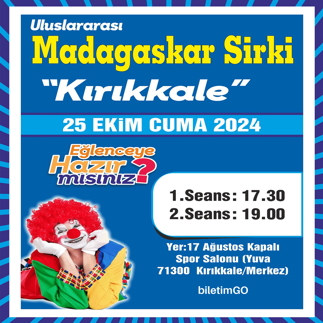 Madagaskar Sirki - Büyülü Dünya Turu - Kırıkkale