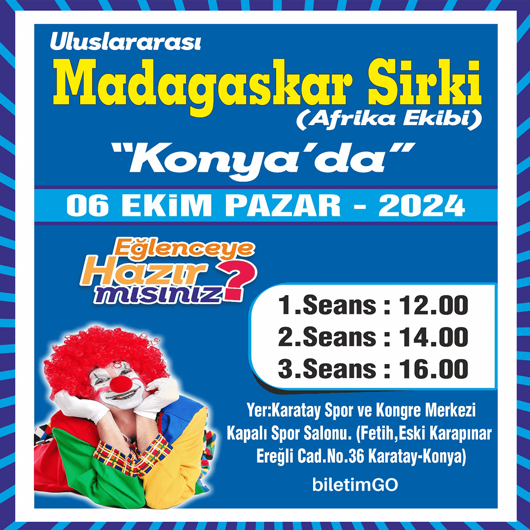 Madagaskar Sirki - Büyülü Dünya Turu - Konya