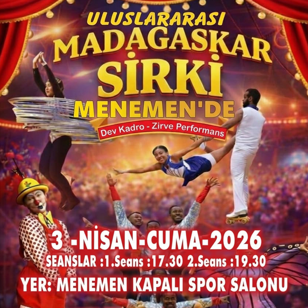 Madagaskar Sirki - Büyülü Dünya Turu - Menemen