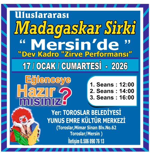 Madagaskar Sirki - Büyülü Dünya Turu - Mersin