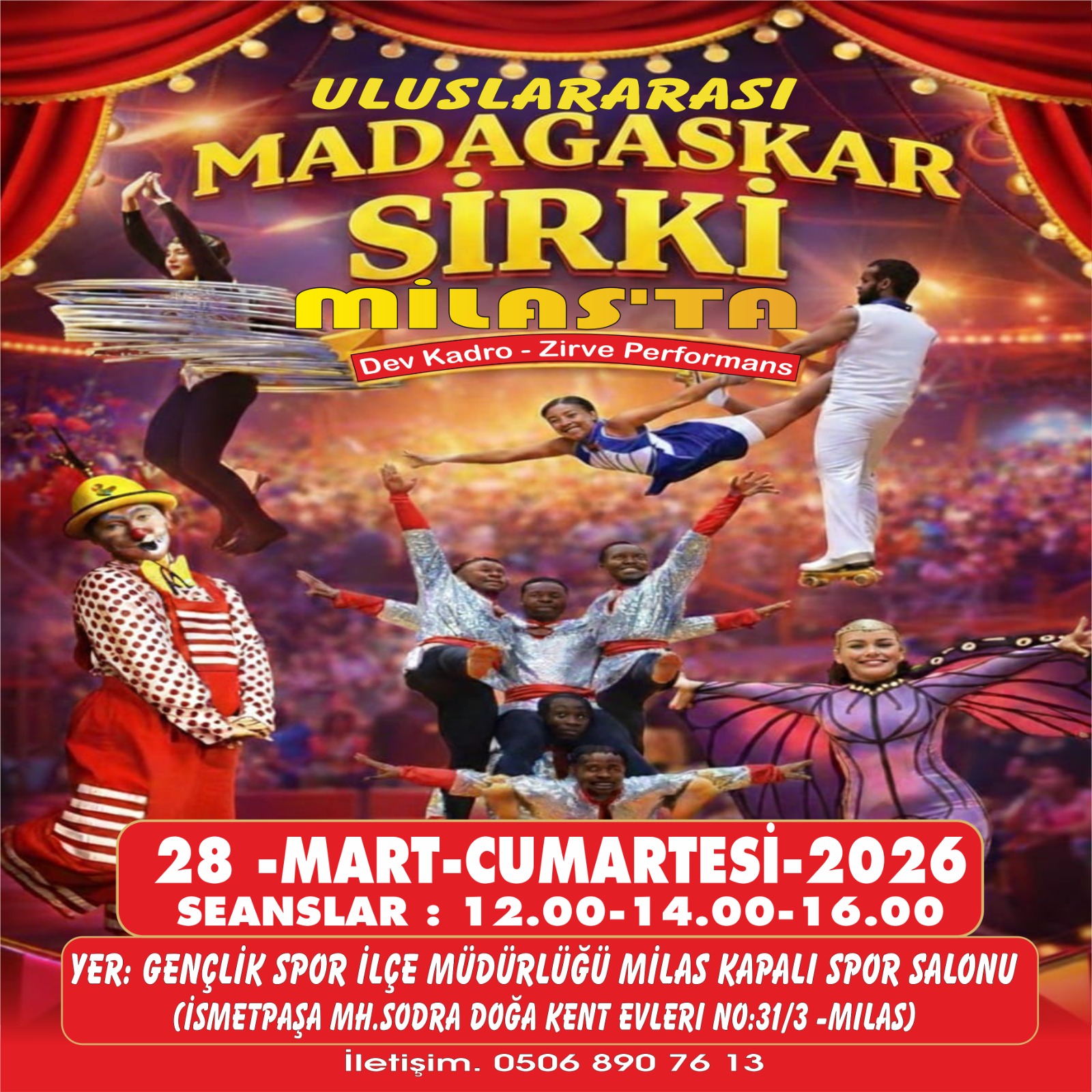 Madagaskar Sirki - Büyülü Dünya Turu - Milas