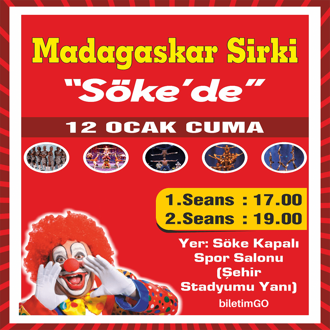 Madagaskar Sirki Büyülü Dünya Turu - Söke