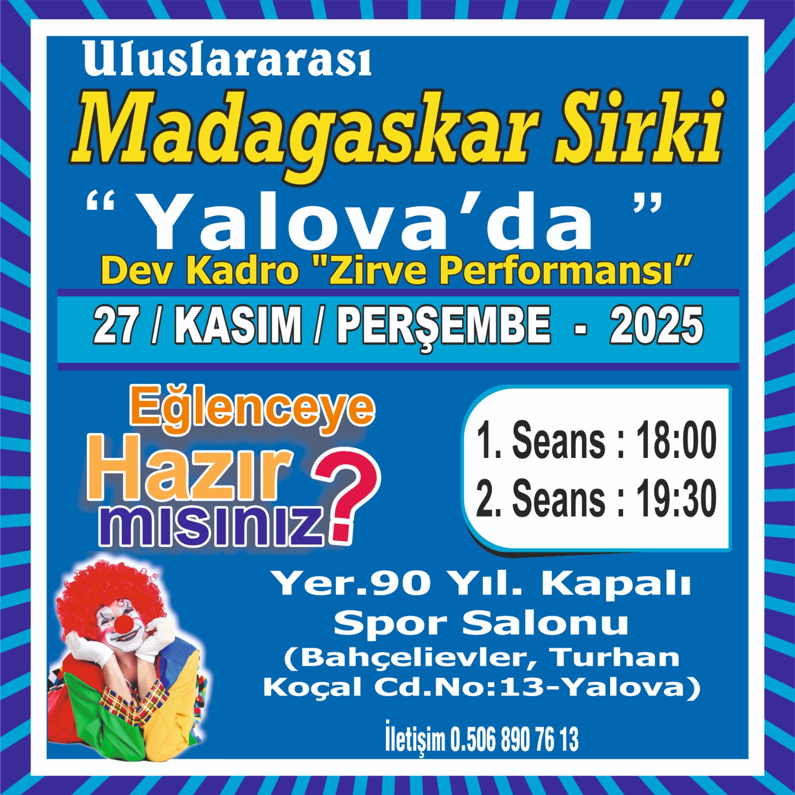Madagaskar Sirki - Büyülü Dünya Turu - Yalova