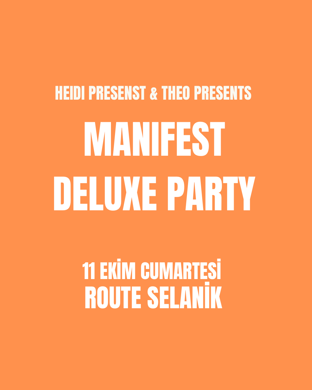 MANIFEST DELUXE PARTY