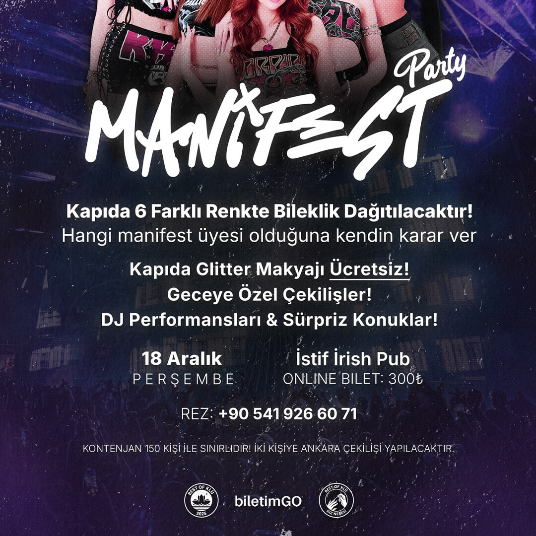MANİFEST PARTY
