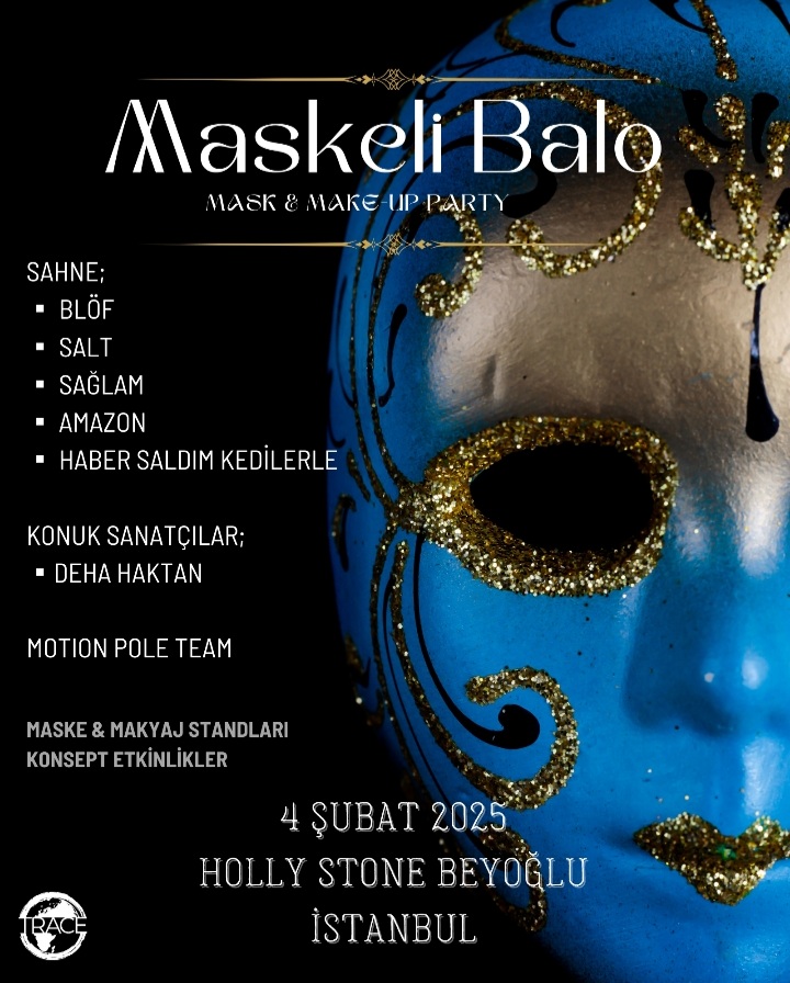 MASKELİ BALO - HOLLY STONE İSTANBUL