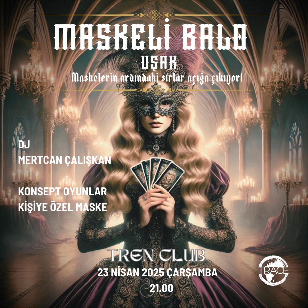 Maskeli Balo - Uşak
