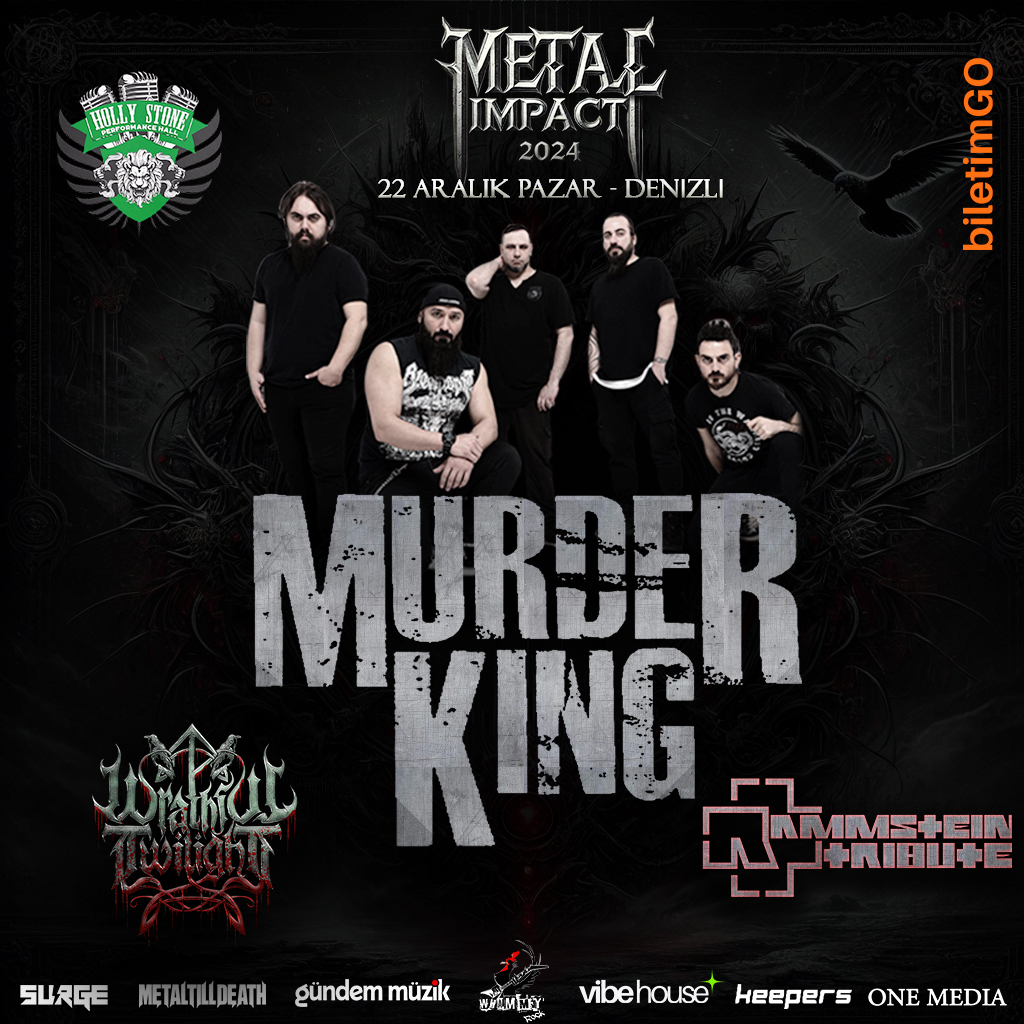 Metal Impact 2024 v2 - Denizli | MURDER KING