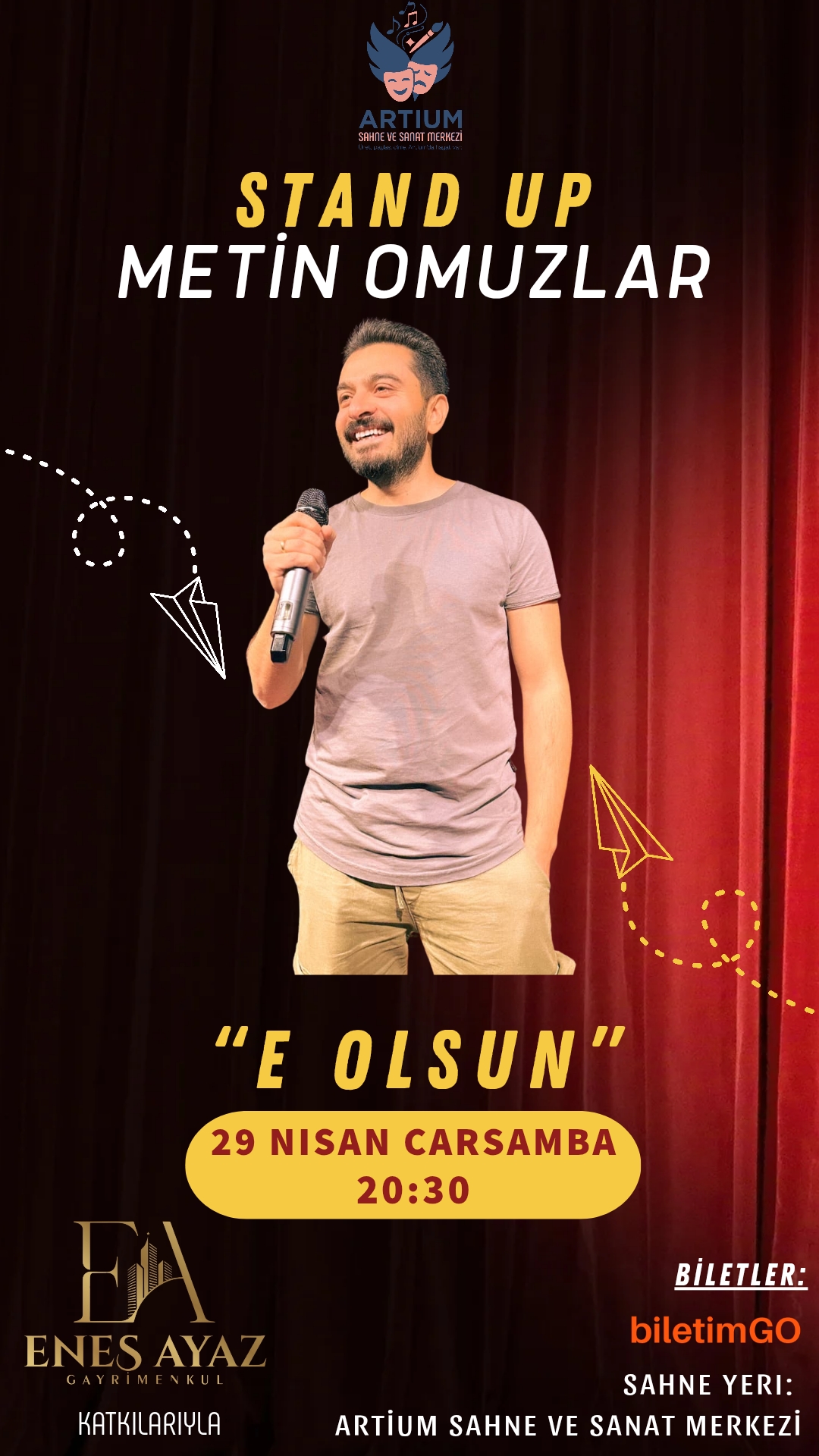 Metin Omuzlar “ E OLSUN “ Stand Up