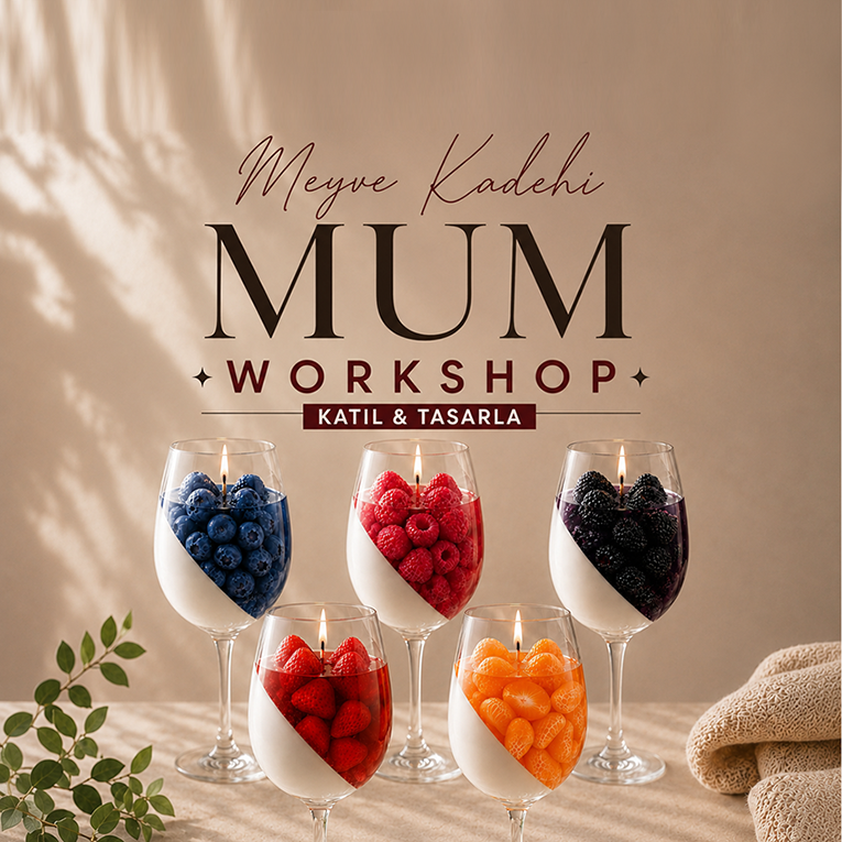 Meyve Kadehi Mum Workshop | Ankara Mum Atölyesi