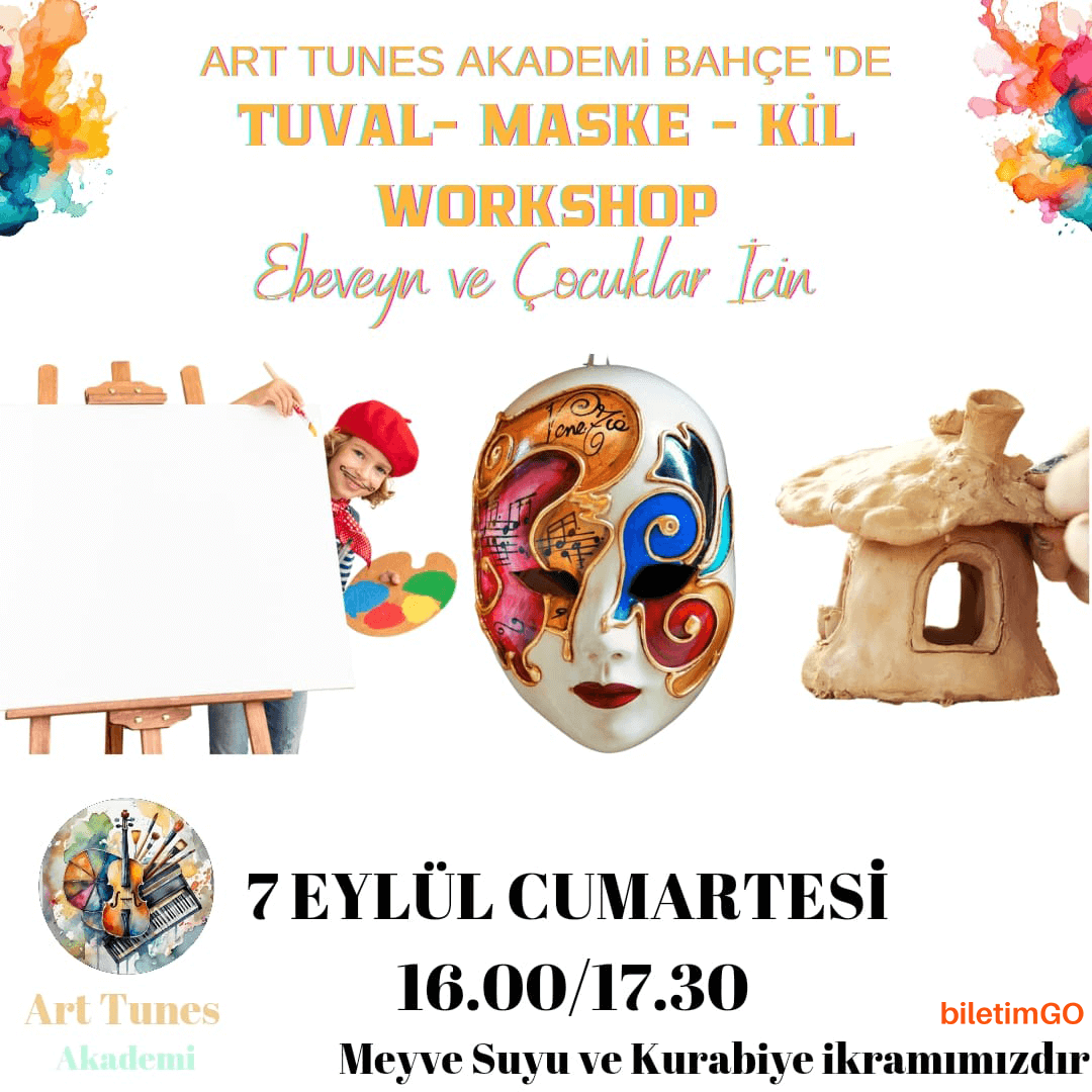 Meyve Suyu ve Kurabiye Eşliğinde Tuval Boyama - Maske Boyama -Kil Modelleme Workshop