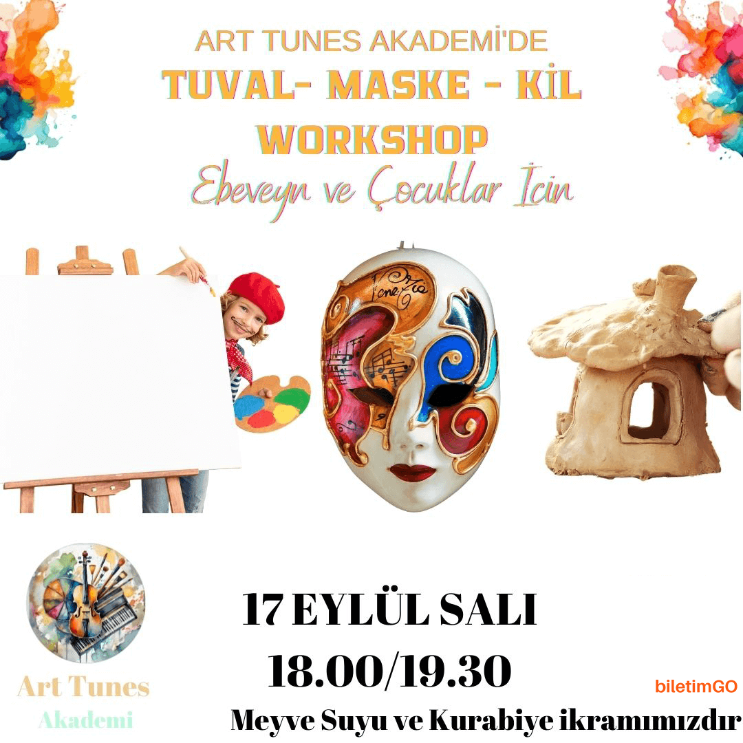Meyve Suyu ve Kurabiye Eşliğinde Tuval Boyama-Maske Boyama-Kil Modelleme Workshop