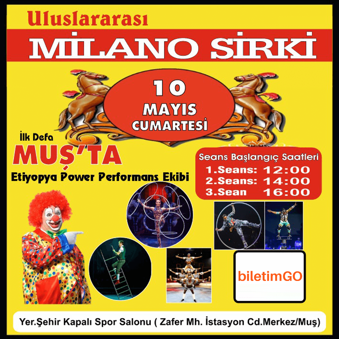 Milano Sirki - Muş