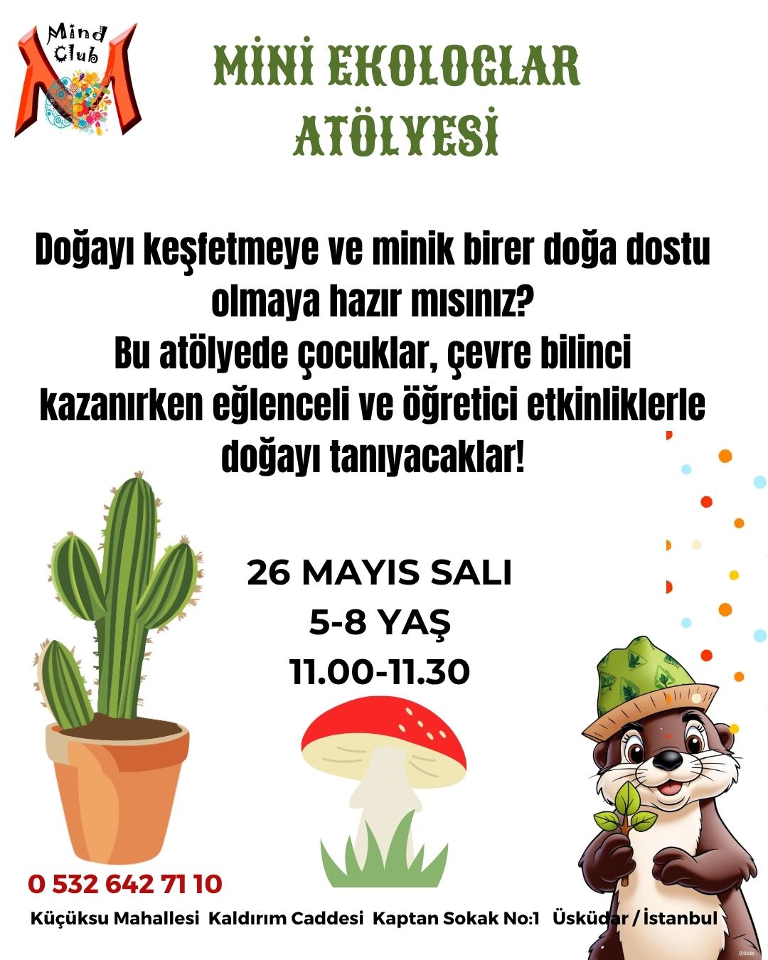 Mini Ekologlar Atölyesi