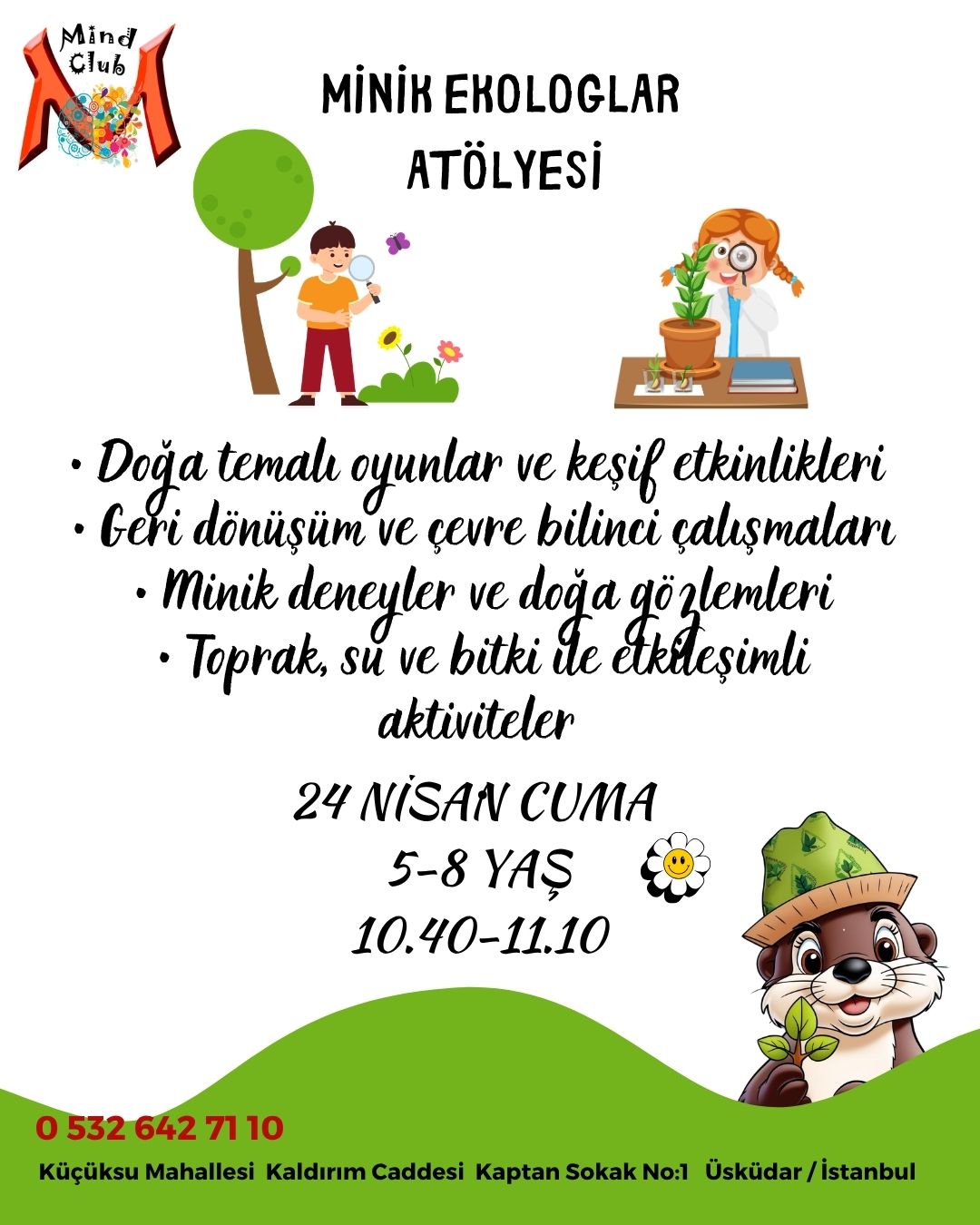 Minik Ekologlar Atölyesi