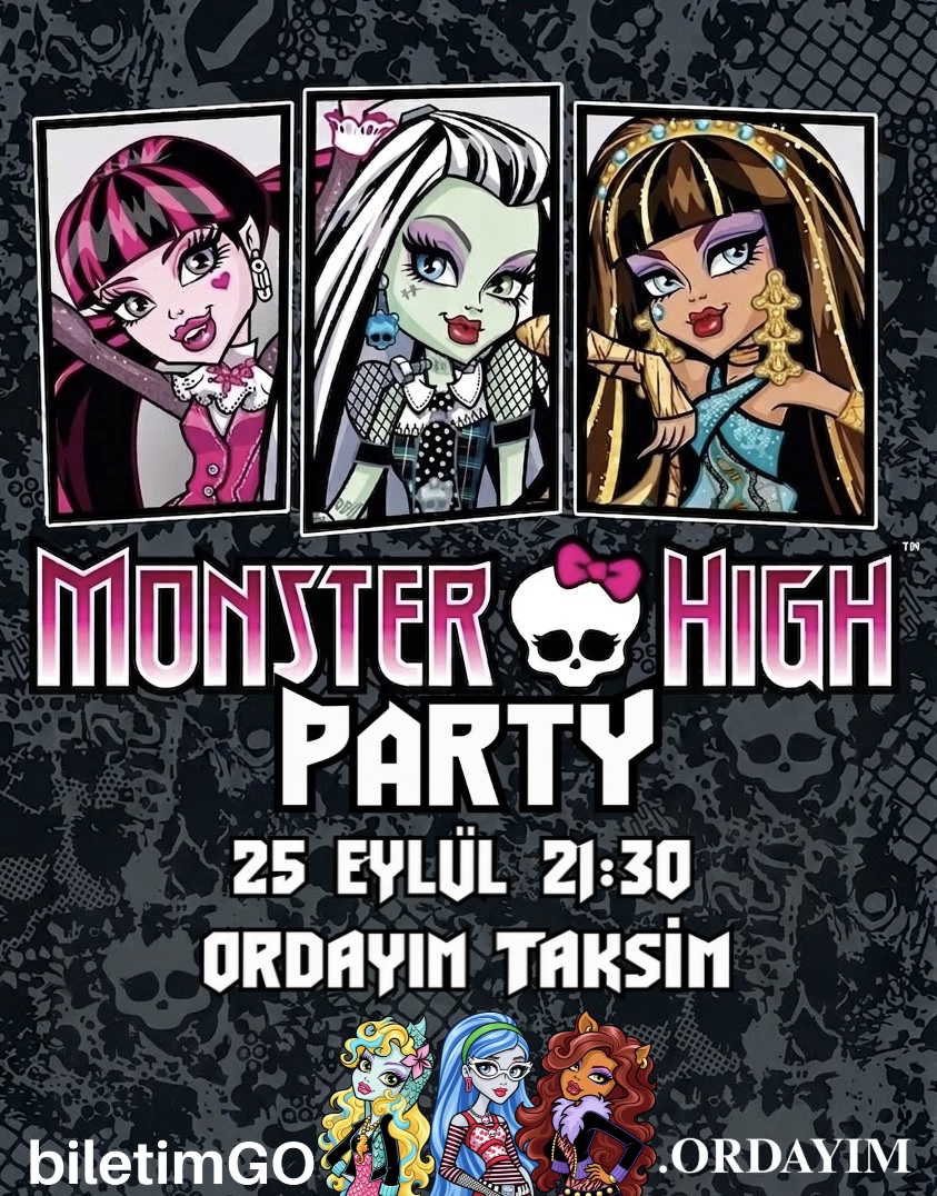MONSTER HIGH PARTY