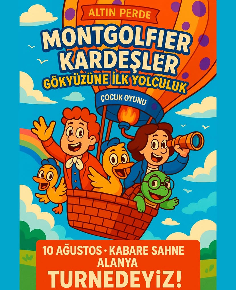 Montgolfier Kardeşler - Gökyüzüne İlk Yolculuk