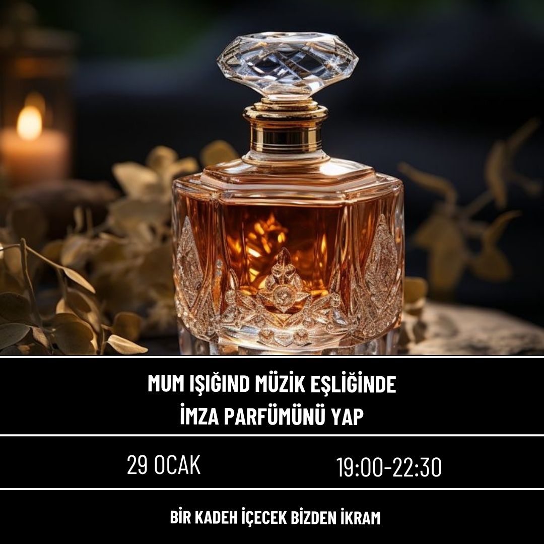 Mum Işığında Müzik Eşliğinde İmza Parfümünü Yap