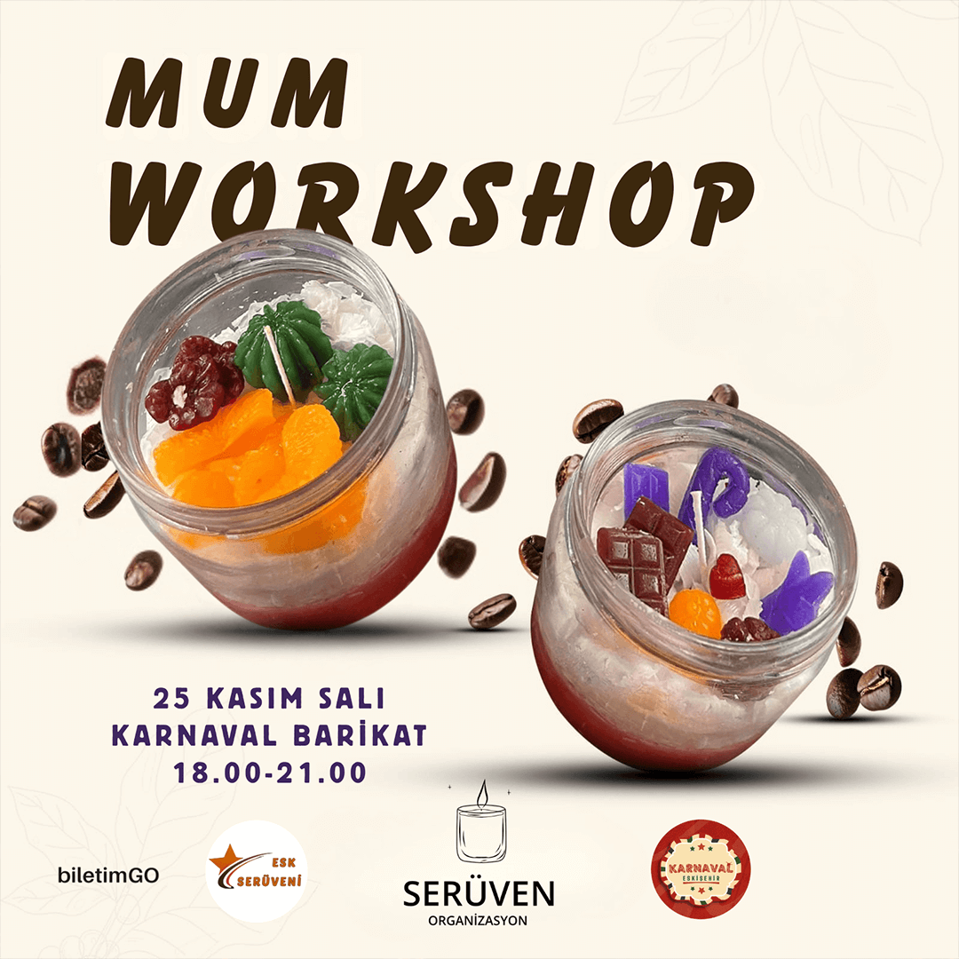 MUM WORKSHOP