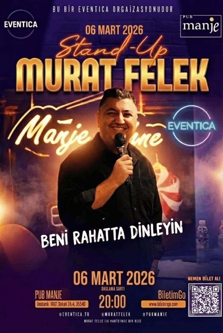 Murat Felek ile Kahkaha Dolu Gece: “Beni Rahatta Dinleyin”