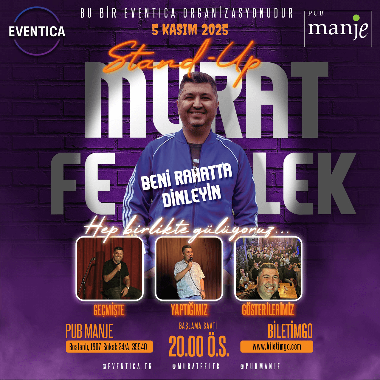 Murat Felek ile Kahkaha Dolu Gece: “Beni Rahatta Dinleyin” İZMİR Stand-up