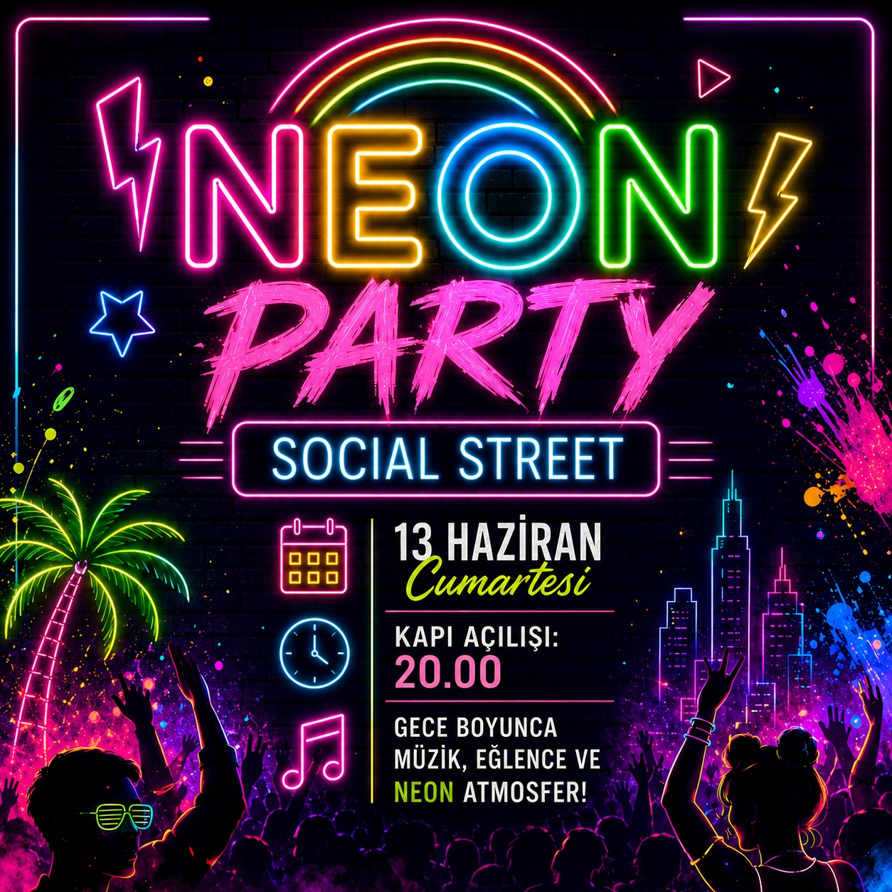 NEON PARTY SOCIAL STREET