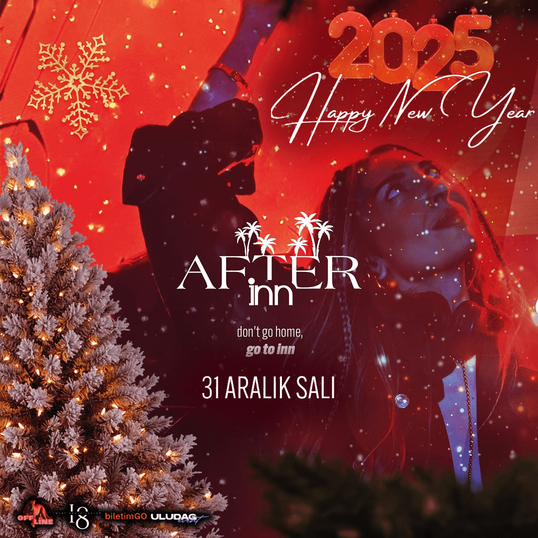 NEW YEAR PARTY - AFTER İNN