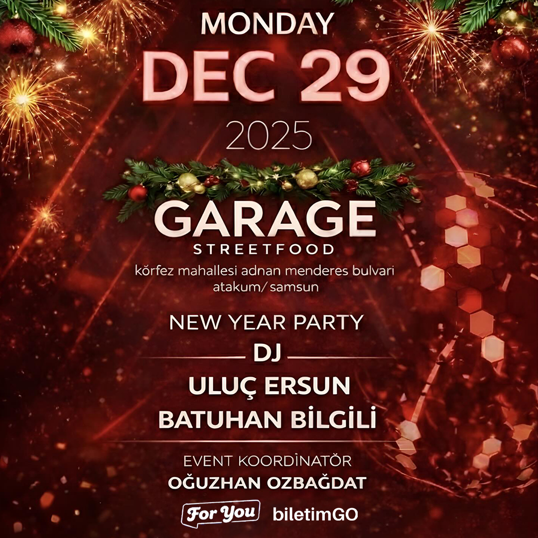 New Year Party - Garage Samsun