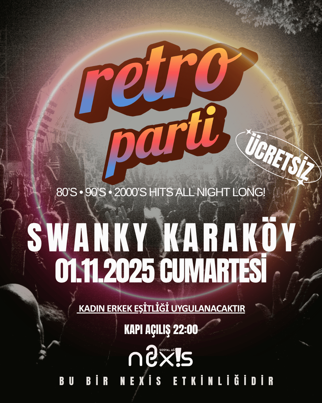 Nexis Retro Parti Karaköy Swanky
