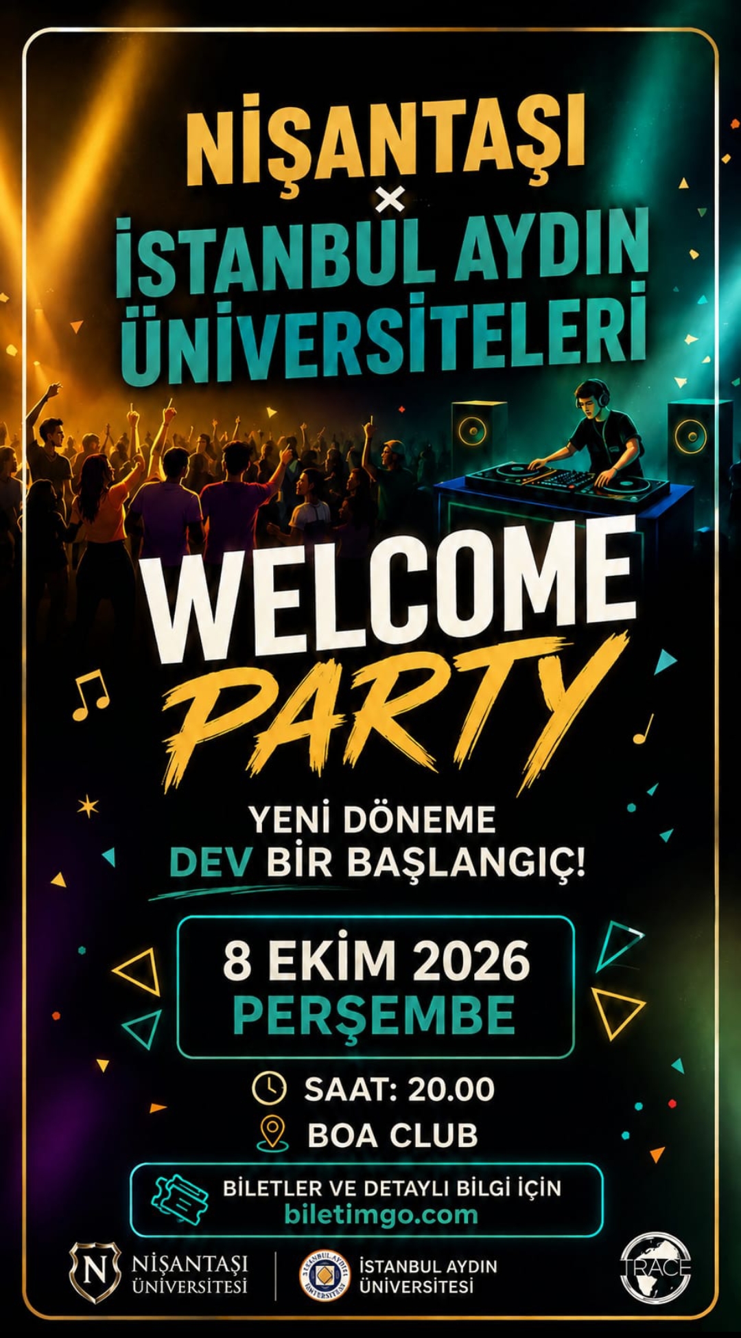 Nişantaşı & İstanbul Aydın Üniversiteleri Welcome Party