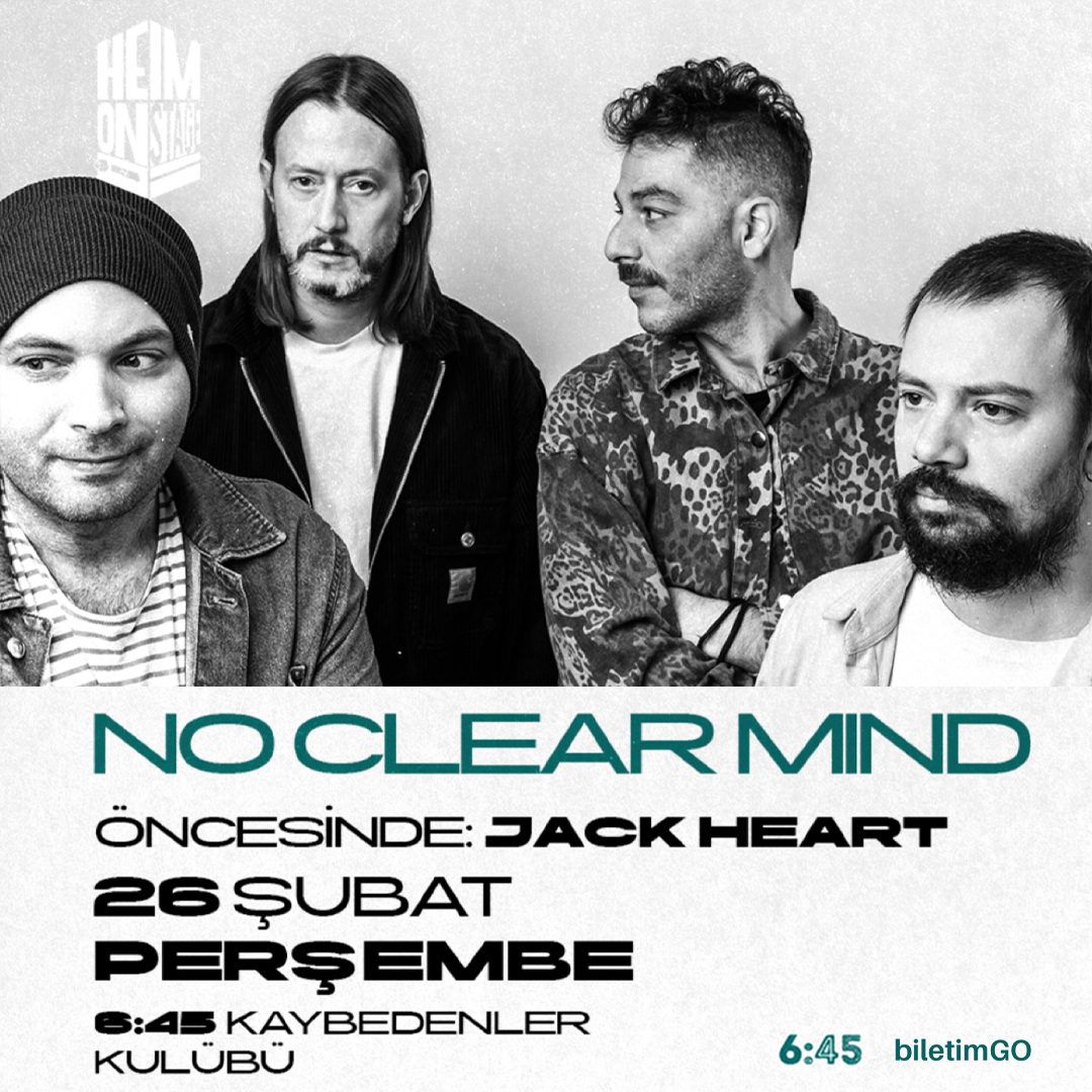 No Clear Mind 6:45 KK Ankara Konseri