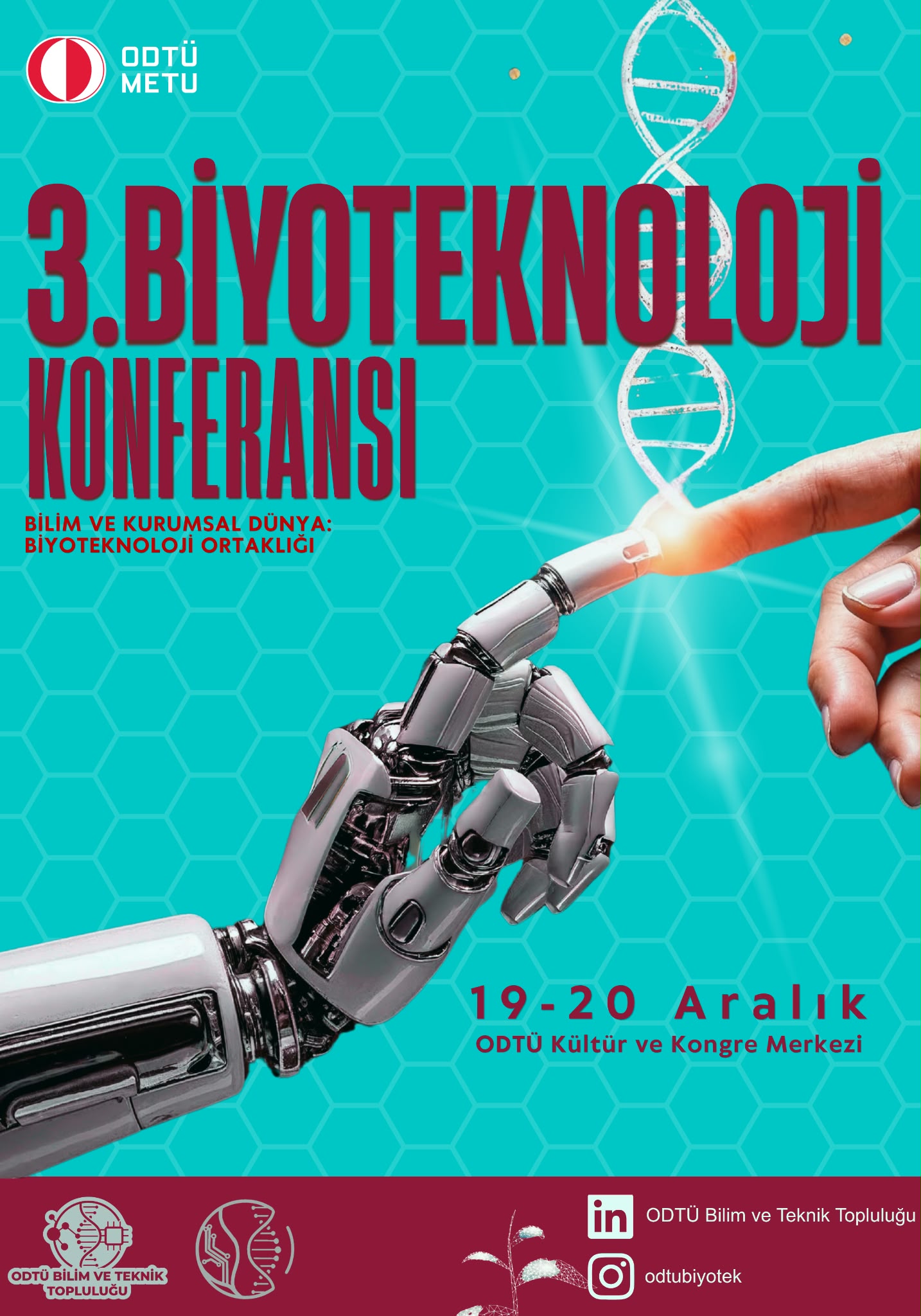 3. ODTÜ BİYOTEKNOLOJİ KONFERANSI
