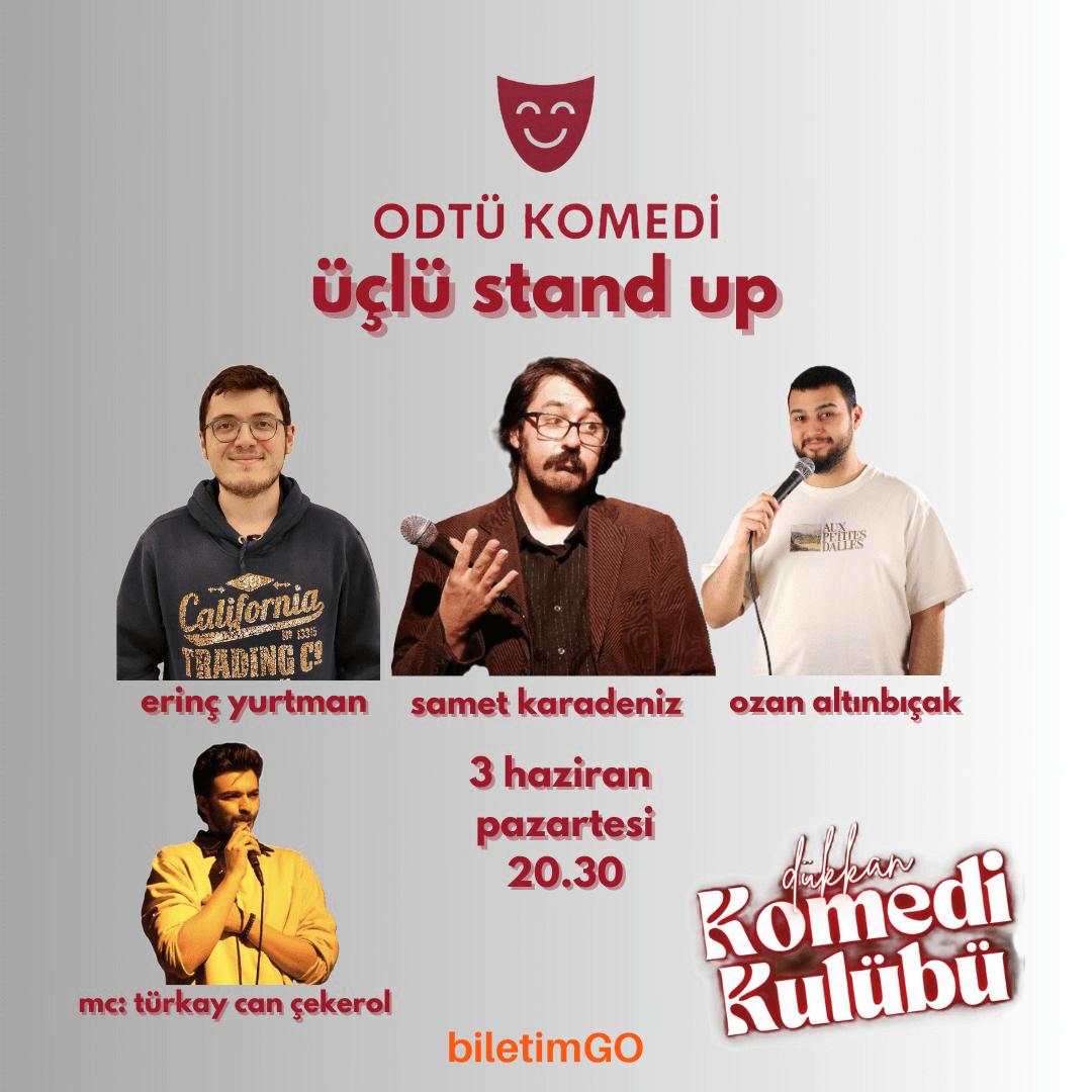 ODTÜ Komedi - 3'lü Stand-Up Gecesi
