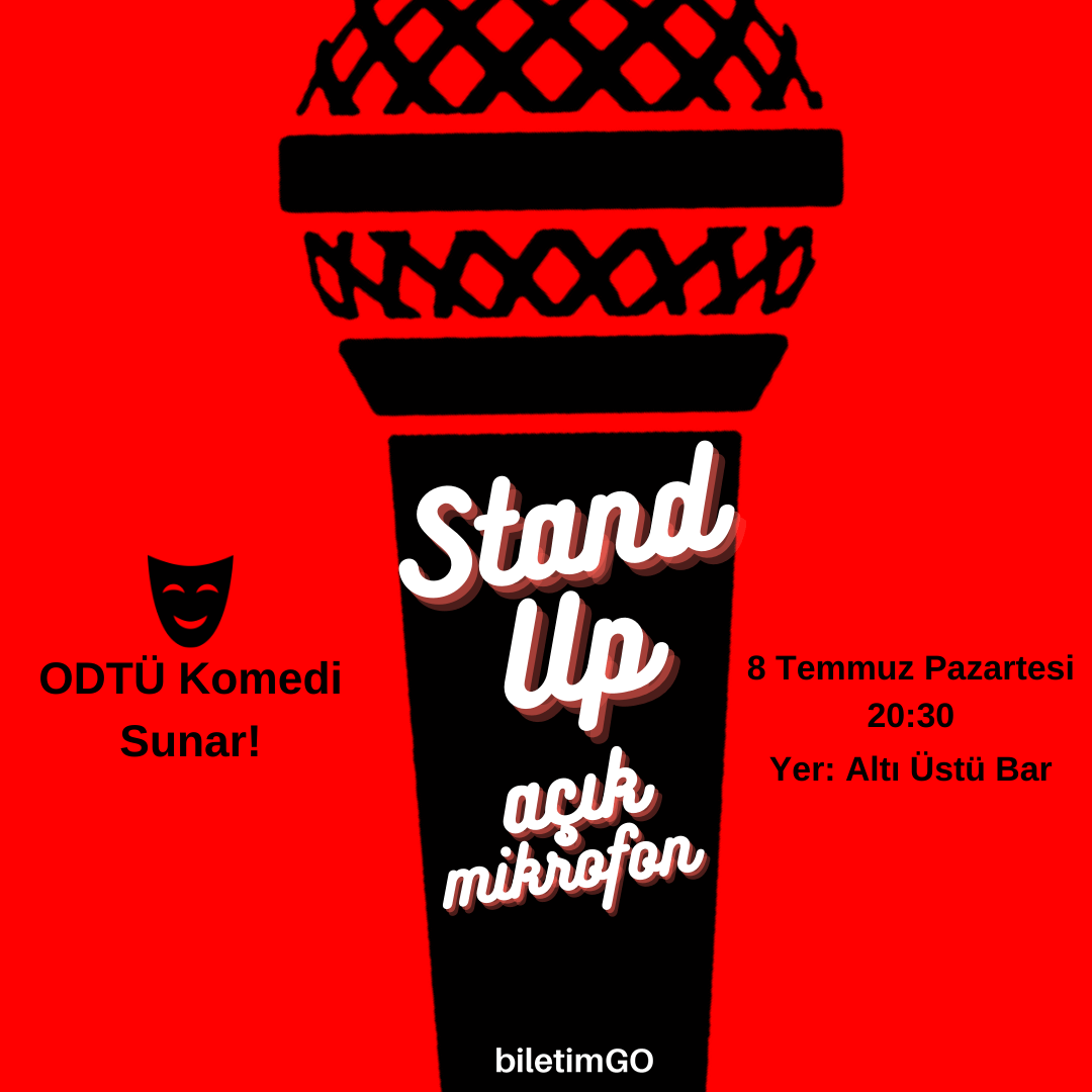ODTÜ Komedi Stand-up Açık Mikrofon