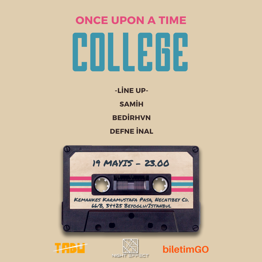 ONCE UPON TİME COLLEGE PARTY