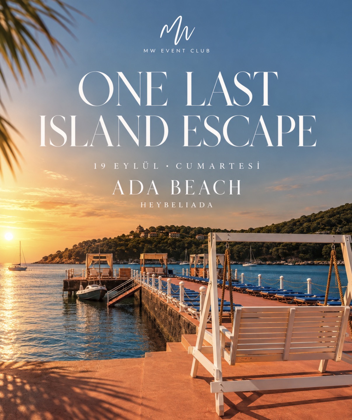 ONE LAST ISLAND ESCAPE | MW Event Club