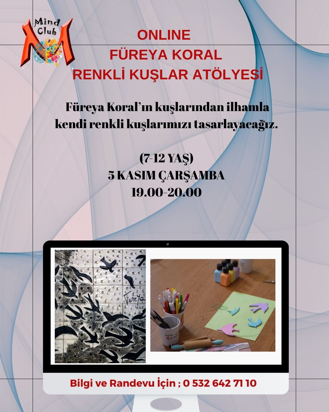 ONLINE FÜREYA KORAL RENKLİ KUŞLAR ATÖLYESİ