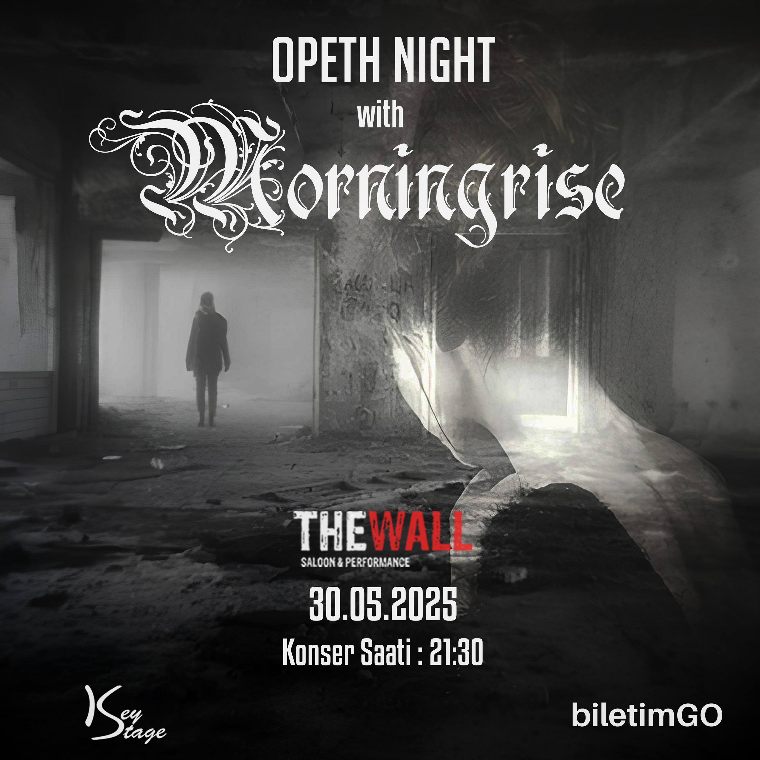 Opeth Night with MORNINGRISE - İSTANBUL THE WALL