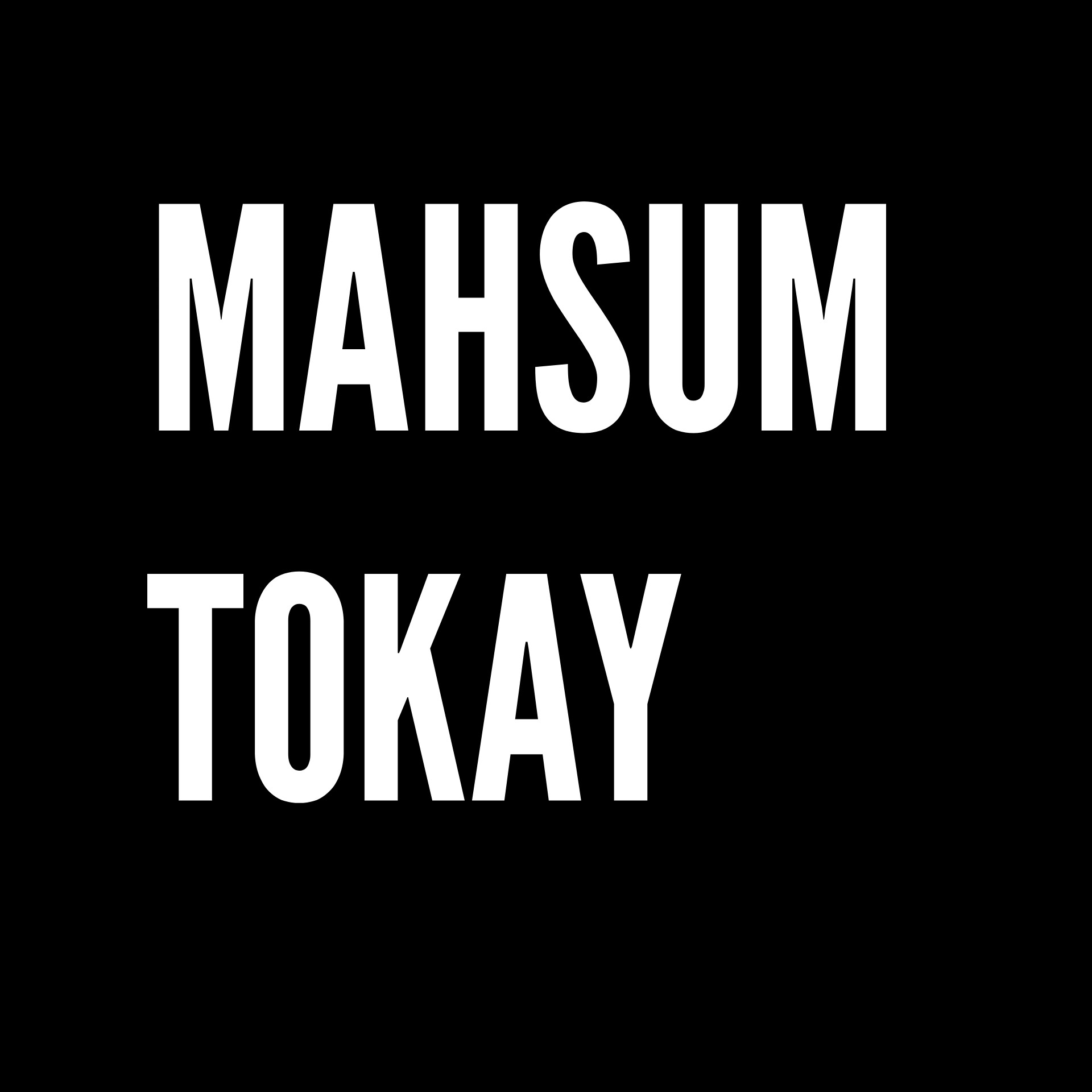 MAHSUM TOKAY