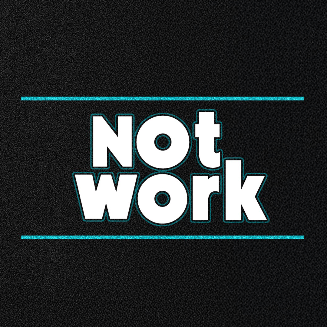 Notwork