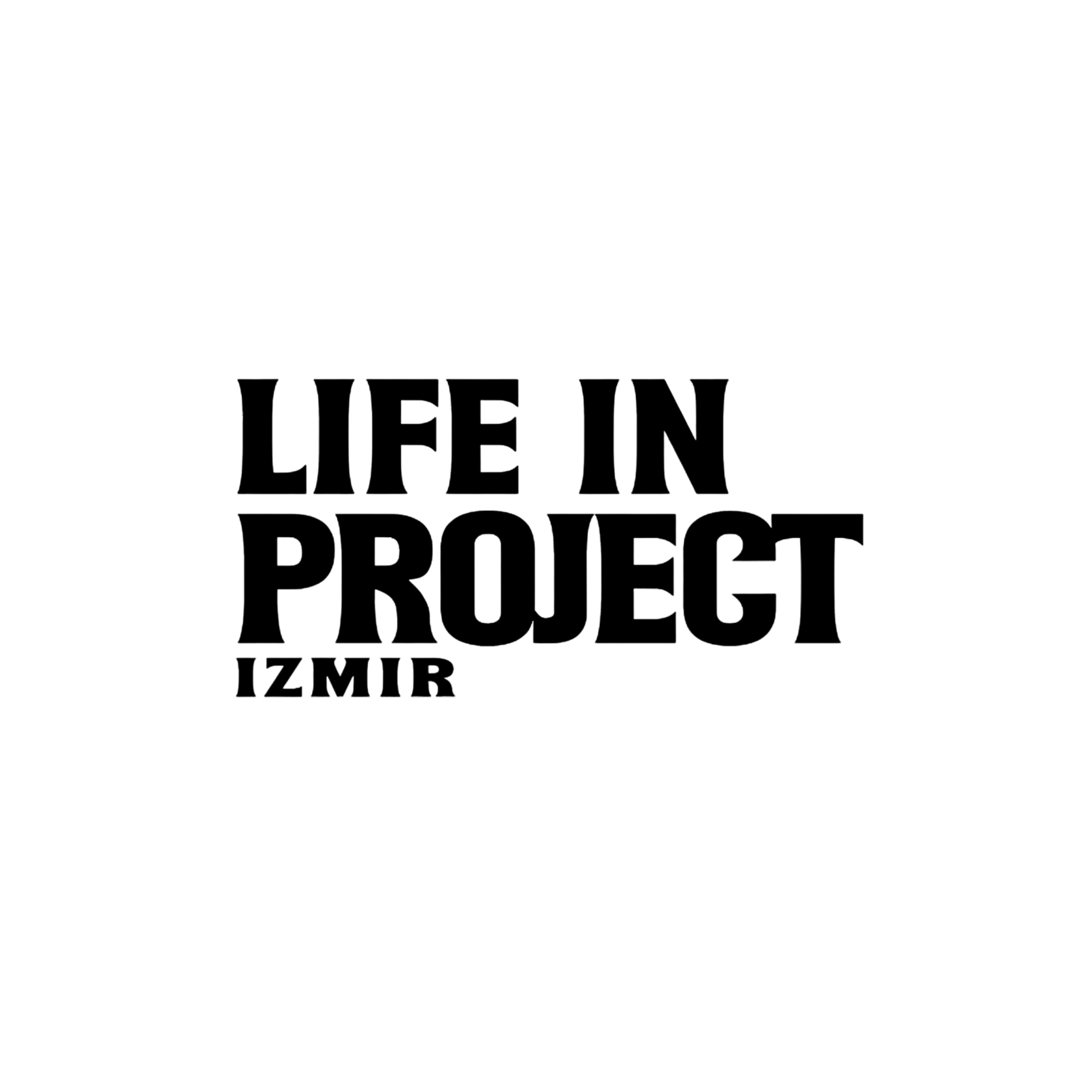Life in Project İzmir
