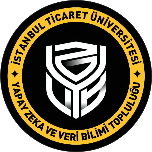 İstanbul Ticaret Üniversitesi Yapay Zeka ve Veri Bilimi Topluluğu