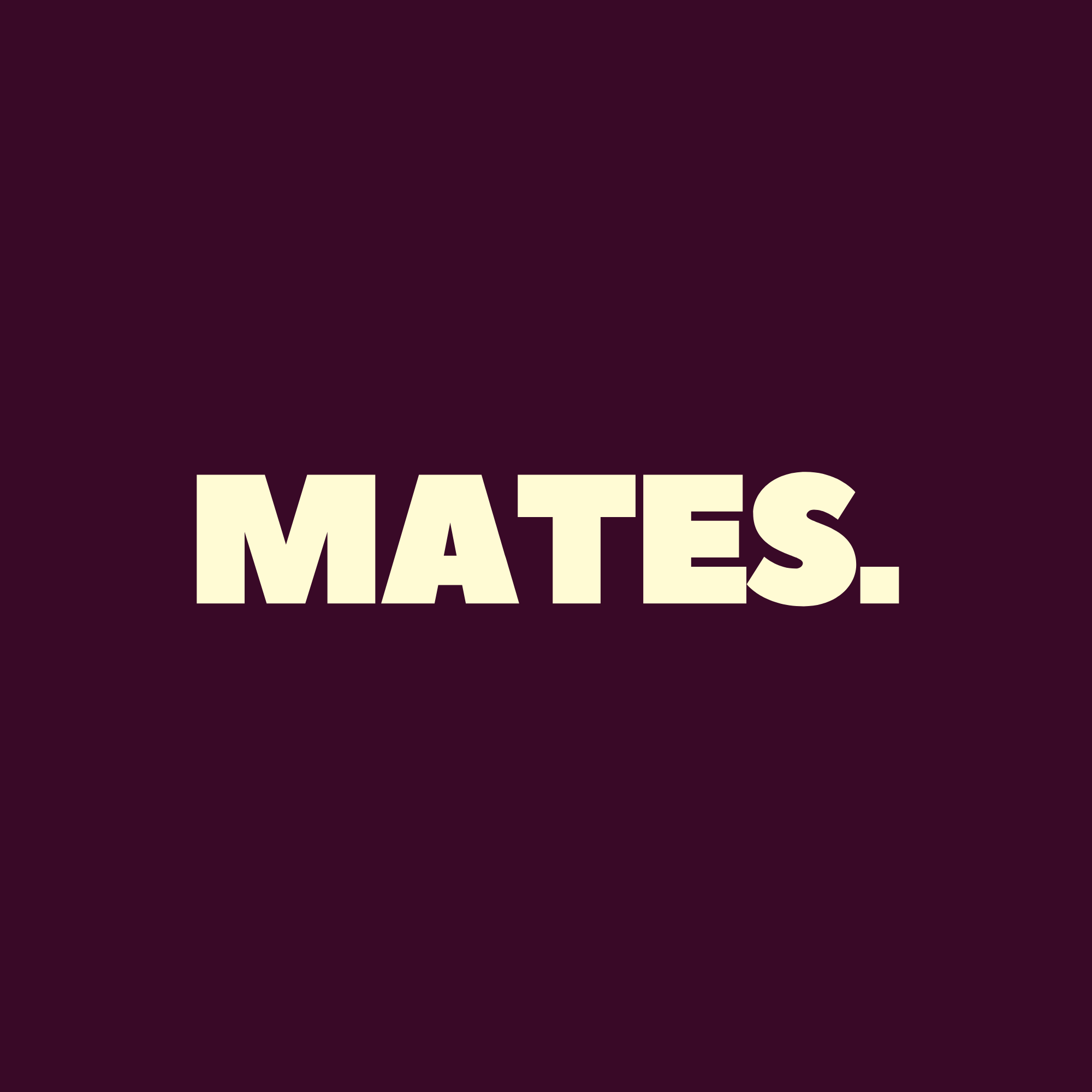 Mates Events