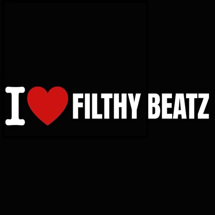 FILTHY BEATZ