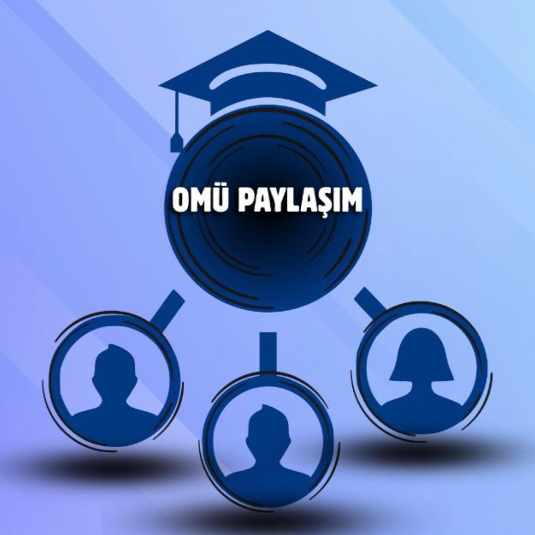 OMÜ Paylaşım