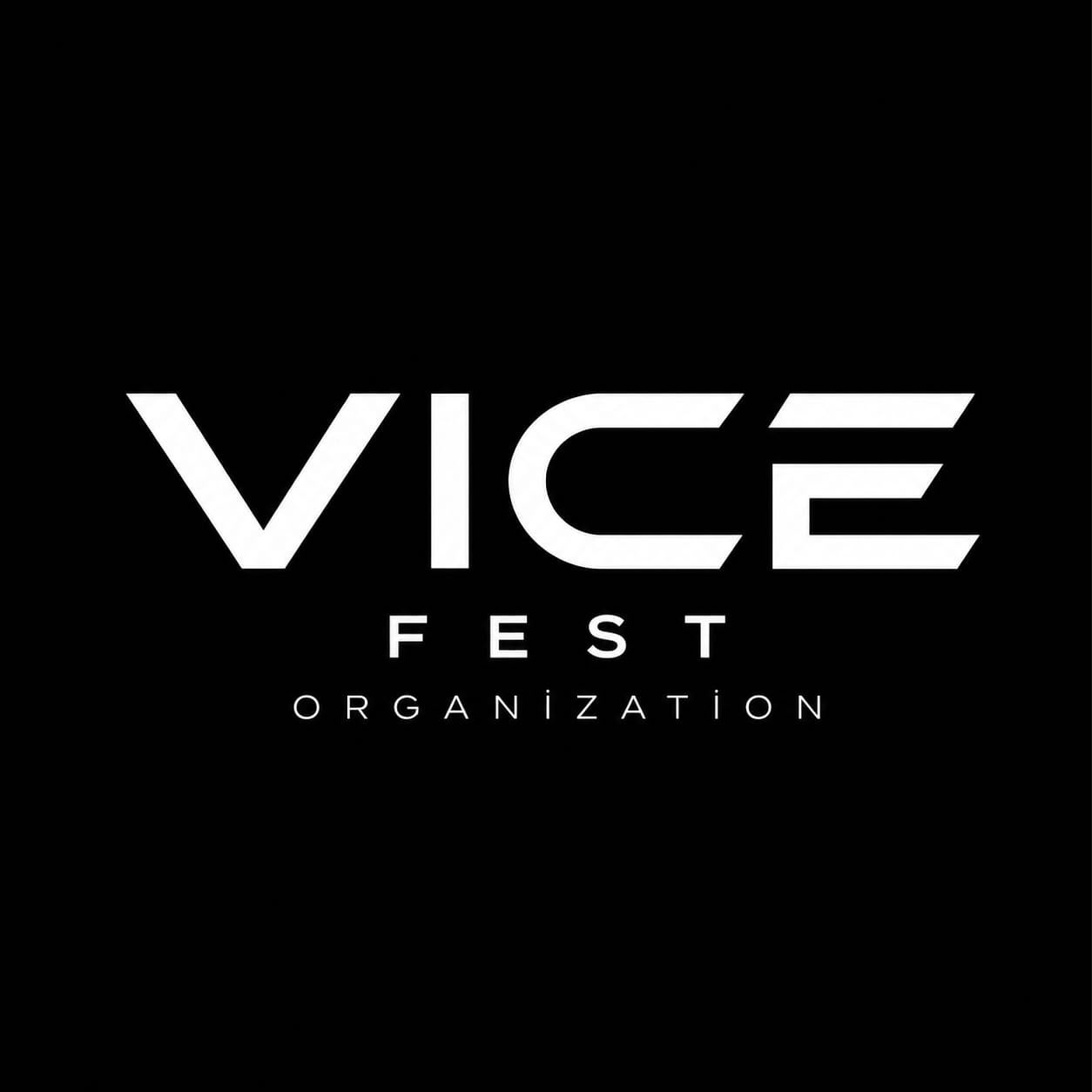 Vice Fest Organizasyon