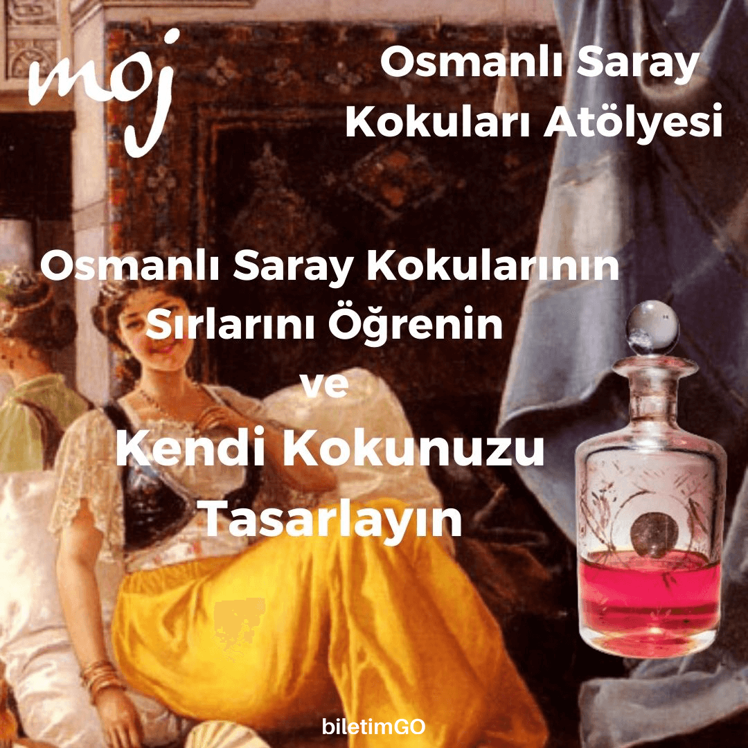Osmanlı Saray Kokuları - 20 Temmuz