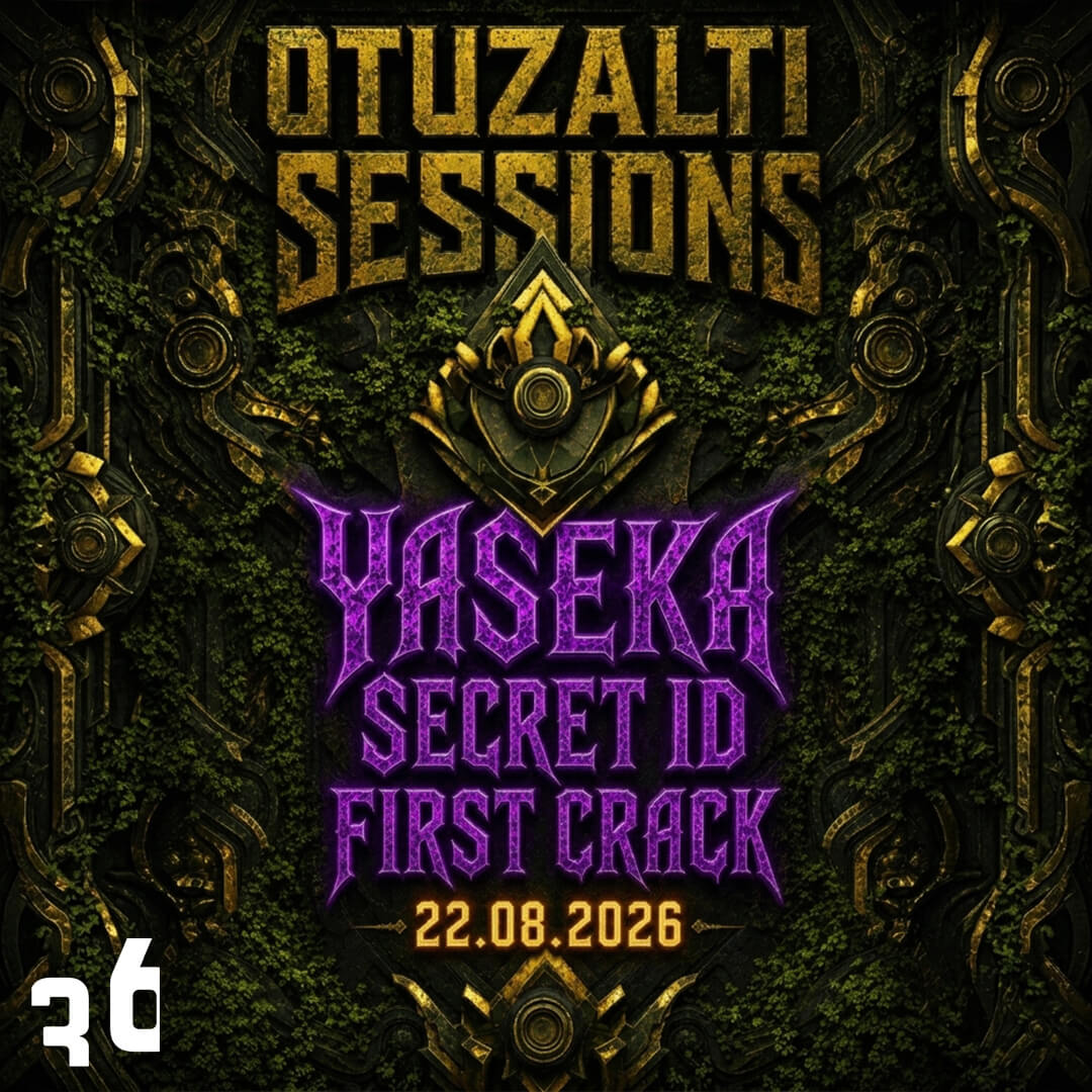 Otuzaltı Sessions Psytrance