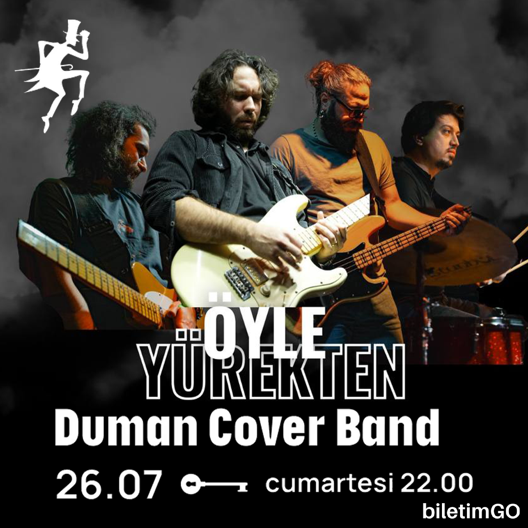 Öyle Yürekten Duman Cover Band