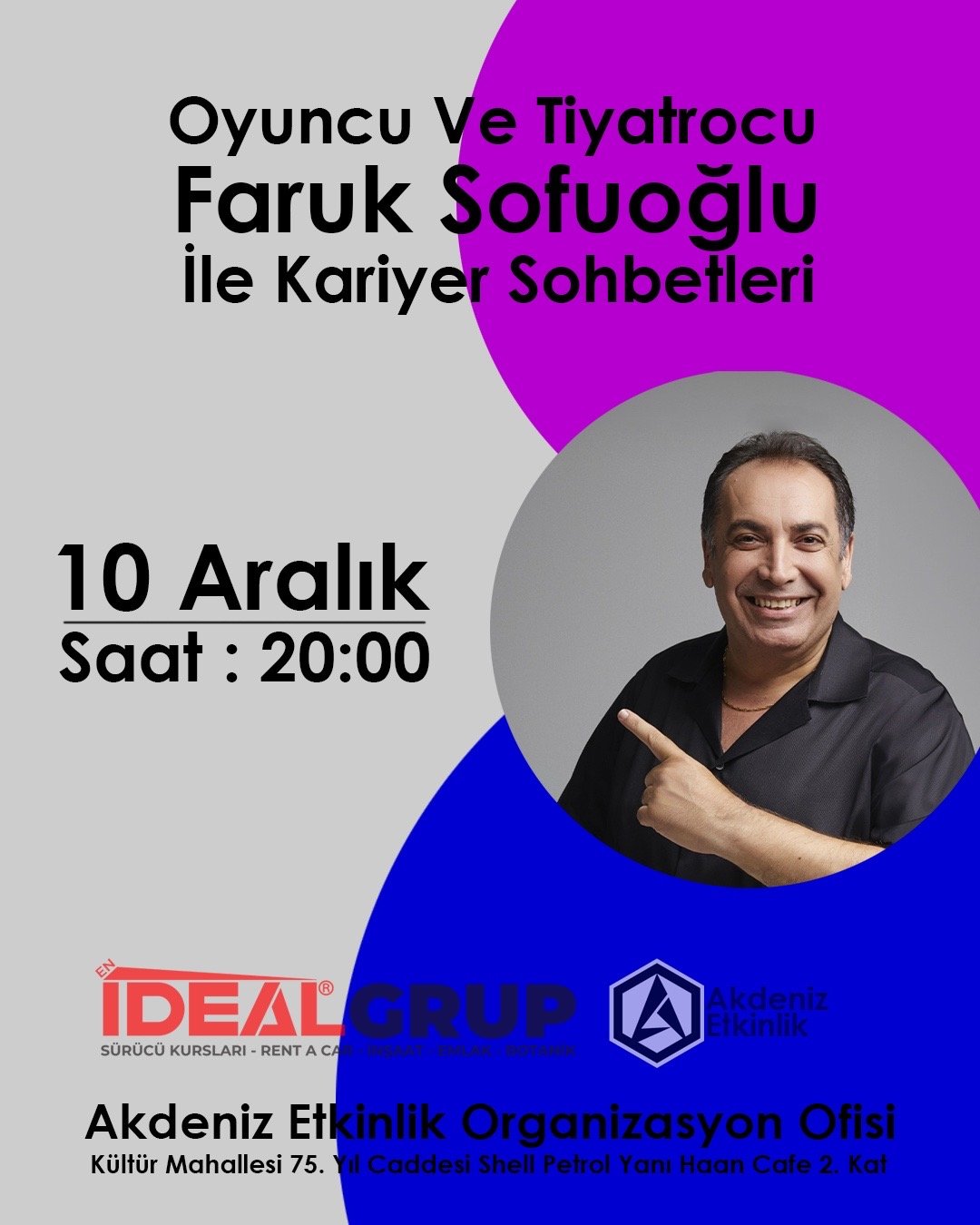 Oyuncu ve Tiyatrocu Faruk Sofuoğlu ile Kariyer Sohbetleri